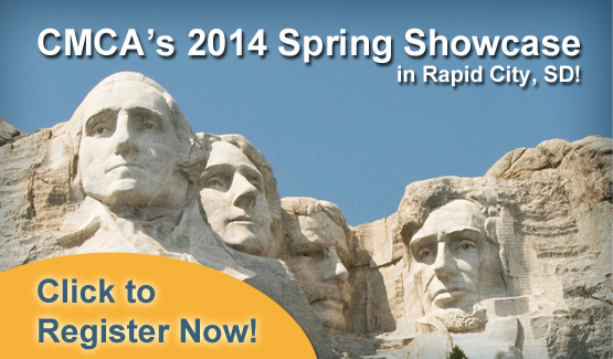 CMCA's 2014 Spring Showcase in Rapid City, SD!